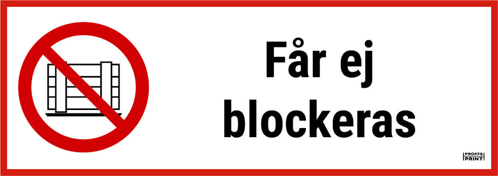 forbudsskyltar- Får-ej-blockeras-avlång-box